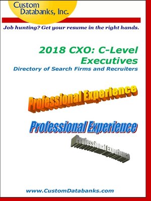 cover image of 2018 CXO: C-Level Executives Directory of Search Firms and Recruiters